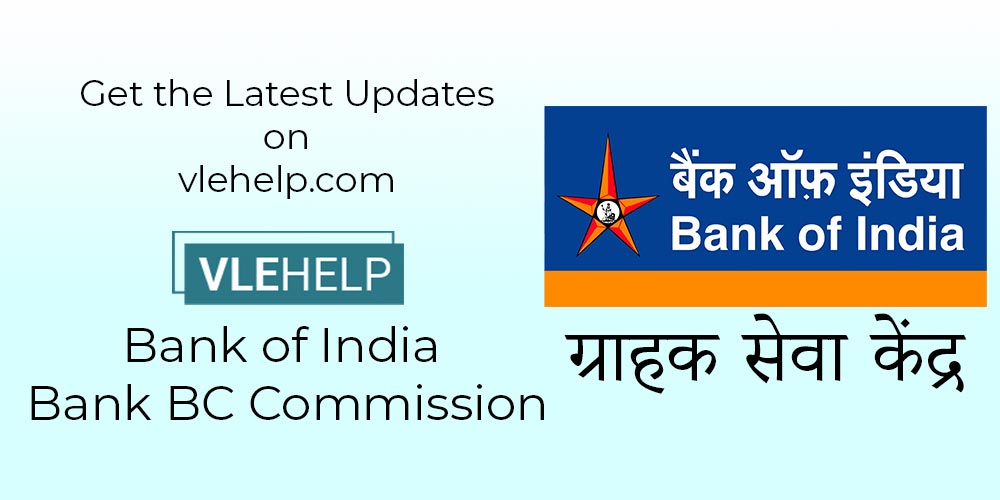 Bank of India Bank BC Commission Structure